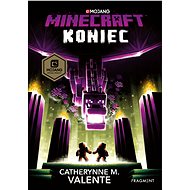Minecraft: Koniec - Catherynne M. Valenteová