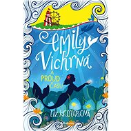 Emily Vichrná a proud času - Liz Kesslerová
