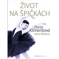 Život na špičkách - Hana Skálová