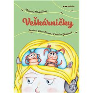 Veškárničky - Martina Pospíšilová