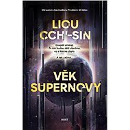 Věk supernovy - Liou Cch'-sin
