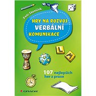 Games for the development of verbal communication - Petr Staníček