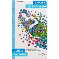 I know you from my dreams - Clélie Avitová