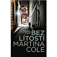 Bez lítosti - Martina Cole