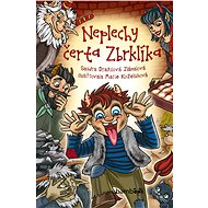 The mischief of the devil Zbrklík - Marie Koželuhová