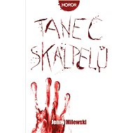 Tanec skalpelů - Jenny Milewski