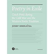 Poetry in Exile - Josef Hrdlička