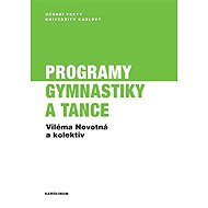 Programy gymnastiky a tance - Kol.  VIléma Novotná