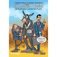 How not to lose money - Markéta Šichtařová  Vladimír Pikora