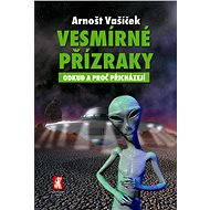 Vesmírné přízraky - Arnošt Vašíček