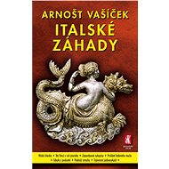 Italské záhady - Arnošt Vašíček