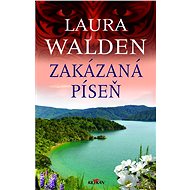 Zakázaná píseň - Laura Walden