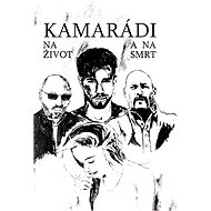 Kamarádi na život a na smrt - Ladislav Boldi