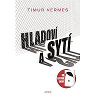 Hungry and full - Timur Vermes