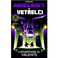 Minecraft - Aliens - Catherynne M. Valente