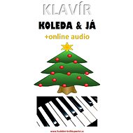 Klavír, koleda & já (+online audio) - Zdeněk Šotola