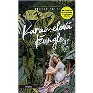 Karamelová džungle - Tereza Salte