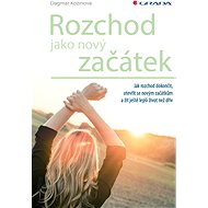 Breakup as a new beginning - Dagmar Kožinová