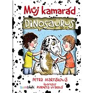 My dinosaur friend - Markéta Vydrová