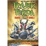 Ferda the Dude - Kravál in the canal - Antje Szillat