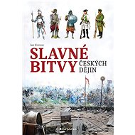 Famous Battles of Czech History - Jan Kvirenc