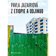 From Ethiopia and elsewhere - Pavla Jazairiová