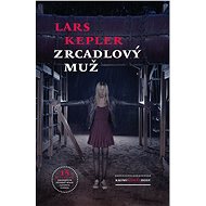 Mirror Man - Lars Kepler