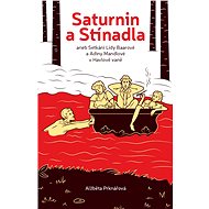 Saturnin a Stínadla - Alžběta Prknářová