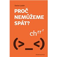 Proč nemůžeme spát? - Darian Leader