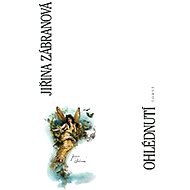 Ohlédnutí - Jiřina Zábranová
