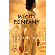 Silent Fountains - Ruta Sepetysová