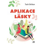 The application of love - Tash Skilton