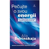 Take care of your energy - Alla Svirinskaja