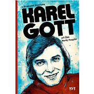 Karel Gott: ilustrovaný životopis - Matěj Pospíšil