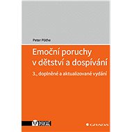 Emotional disorders in childhood and adolescence - Peter Pöthe