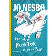 Doktor Proktor a vana času - Jo Nesbo