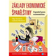 Základy ekonomické španělštiny - Ludmila Mlýnková