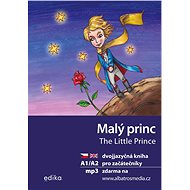 Malý princ A1/A2 (AJ-ČJ) - Antoine de Saint-Exupery
