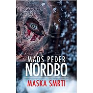 Maska smrti - Mads Peder Nordbo