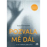 She invited me in - Lucy Clarkeová