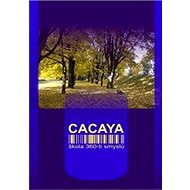 CACAYA - Stavitel Stavařský