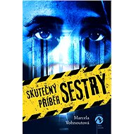 Skutečný příběh sestry - Marcela Vohnoutová