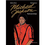 Michael Jackson: Ilustrovaný životopis - Collective