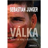 Válka - Sebastian Junger