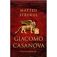 Giacomo Casanova - Matteo Strukul