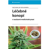 Medicinal cannabis in current medical practice - kolektiv a