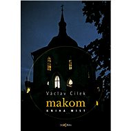 Makom - Václav Cílek