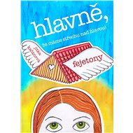 Hlavně, že máme střechu nad hlavou! - Jitka Kačánová