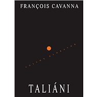 Taliáni - Francois Cavanna