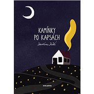 Kamínky po kapsách - Karolína Kváš